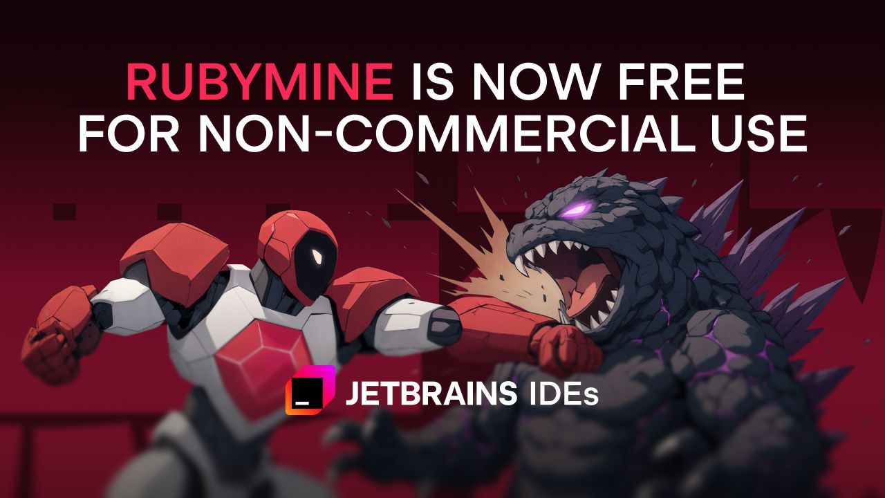 JetBrains Makes RubyMine Free for Personal Use: Ruby IDE Joins Non-Commercial Program 🆓