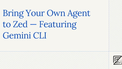 🤖 Zed Revolutionizes Code Editor AI: Agent Client Protocol Enables Third-Party AI Integration with Gemini CLI Partnership